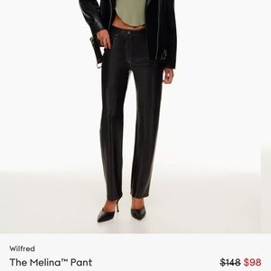 Aritzia Wilfred Melina vegan leather pant